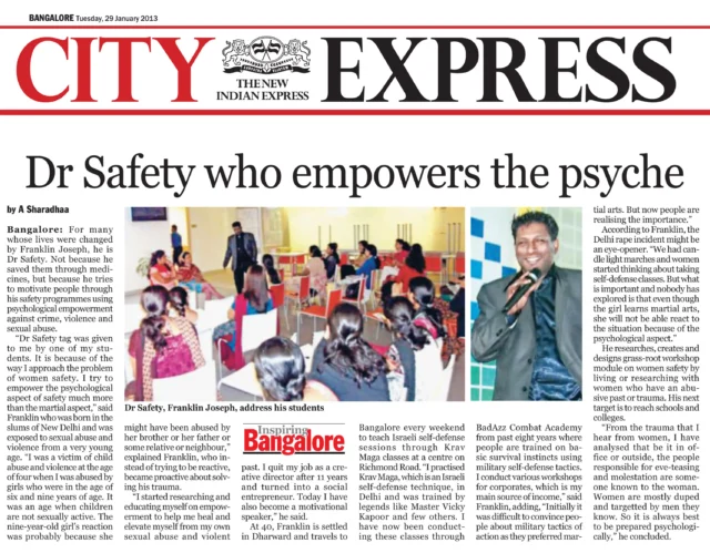 Article in The New Indian Express Newspaper - Franklin Joseph - Dr Safety who empowers the psyche